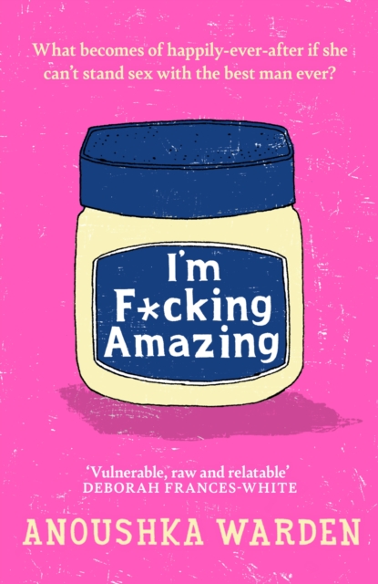 I'm F*cking Amazing : The shocking, fresh, funny debut novel you ll be talking about for days, EPUB eBook