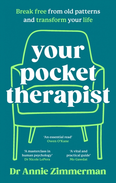 Your Pocket Therapist : Break free from old patterns and transform your life, Hardback Book