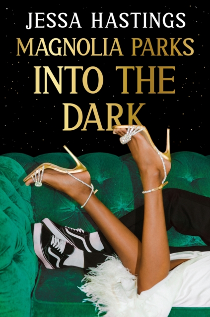 Magnolia Parks: Into the Dark : Book 5 - The BRAND NEW book in the Magnolia Parks Universe series, Paperback / softback Book