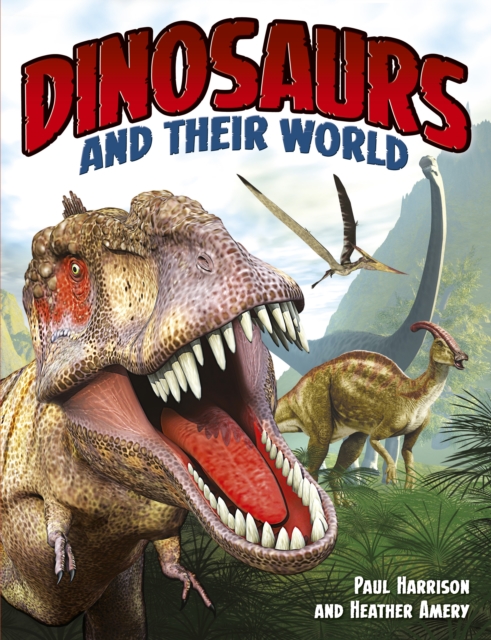 Dinosaurs And Their World, EPUB eBook