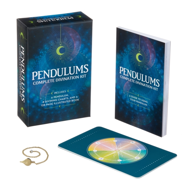 Pendulums Complete Divination Kit : A Pendulum, 8 Divining Charts and a 128-Page Illustrated Book, Paperback / softback Book