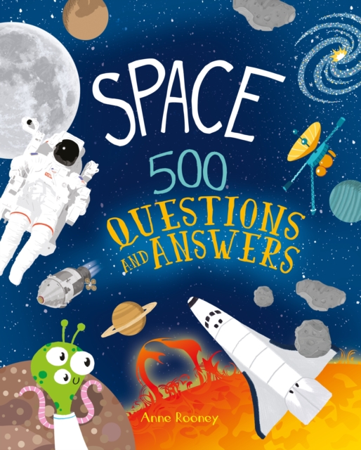 Space: 500 Questions and Answers, Hardback Book