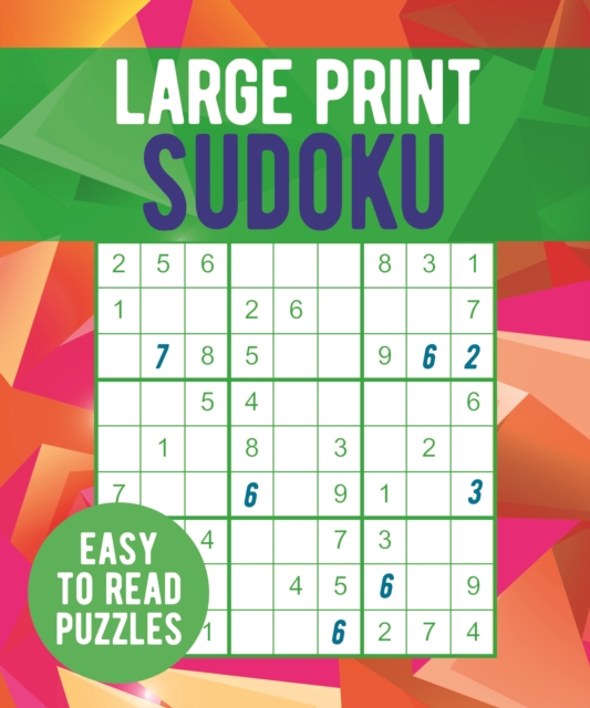 Large Print Sudoku : Easy to Read Puzzles, Paperback / softback Book