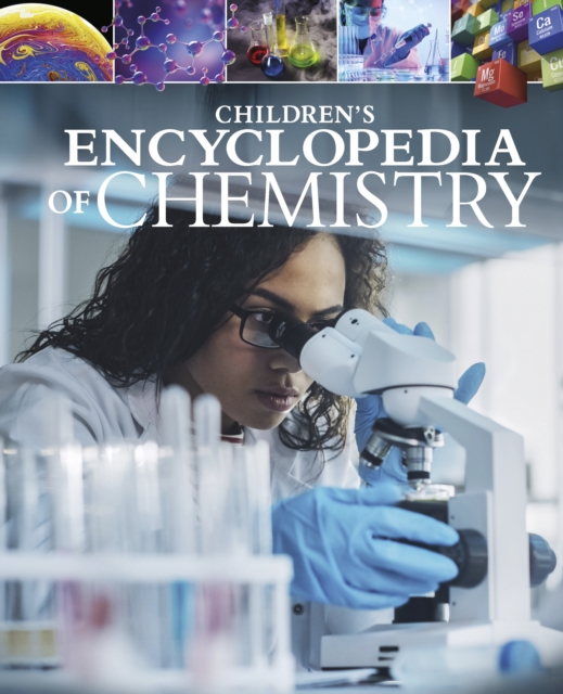 Children's Encyclopedia of Chemistry, Hardback Book