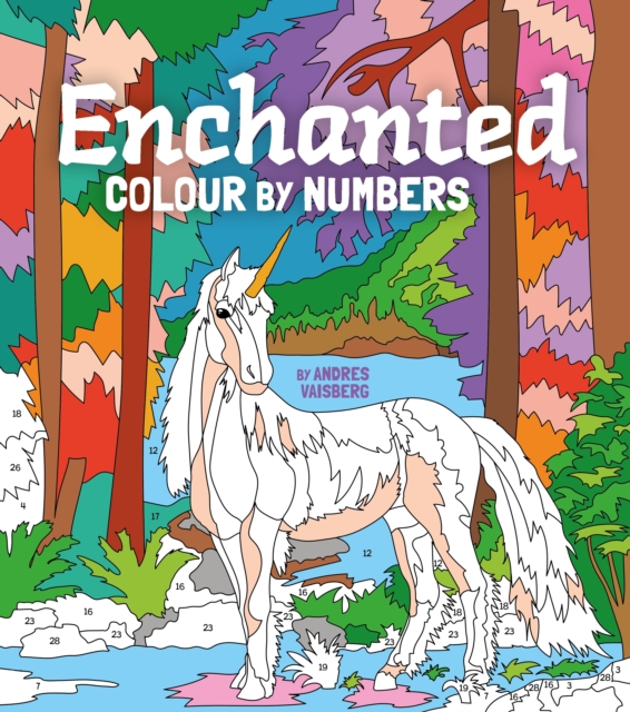 Enchanted Colour by Numbers, Paperback / softback Book