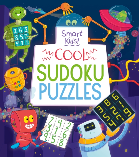 Smart Kids! Cool Sudoku Puzzles, Paperback / softback Book