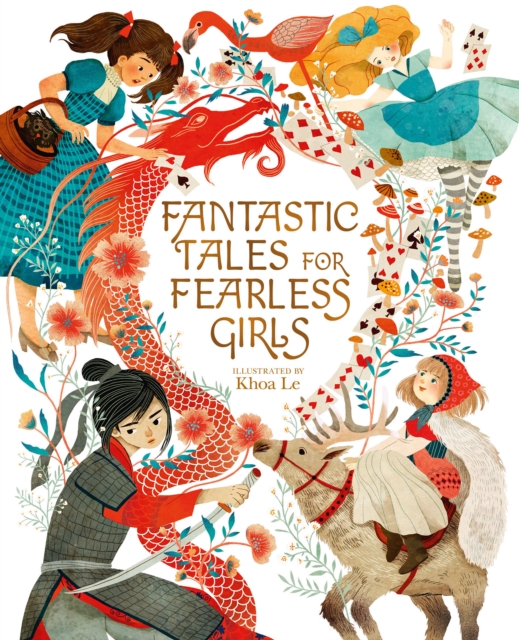Fantastic Tales for Fearless Girls : 31 Inspirational Stories from Around the World, EPUB eBook