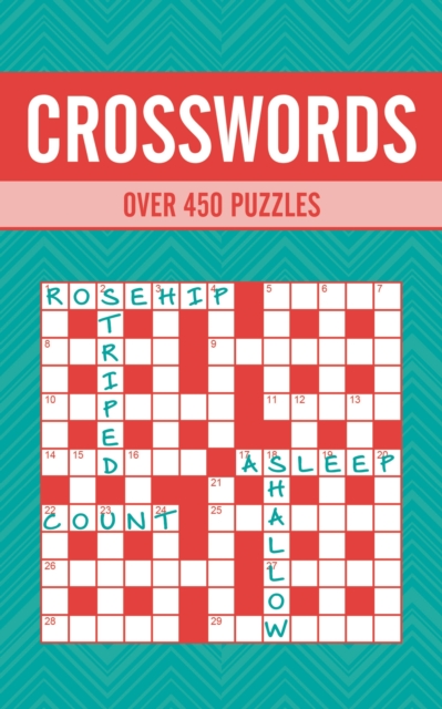 Crosswords : Over 450 Puzzles, Paperback / softback Book