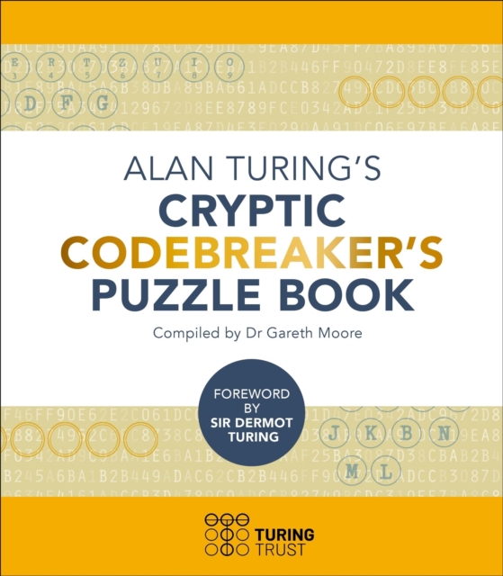 Alan Turing's Cryptic Codebreaker's Puzzle Book, Paperback / softback Book