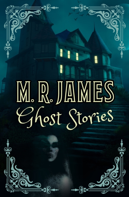 M. R. James Ghost Stories, Paperback / softback Book