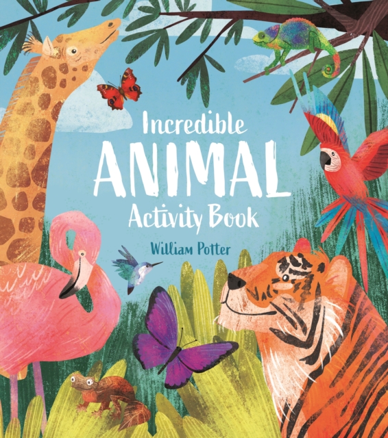 Incredible Animal Activity Book, Paperback / softback Book