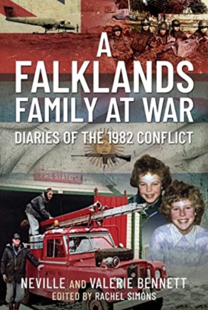 A Falklands Family at War : Diaries of the 1982 Conflict, Paperback / softback Book