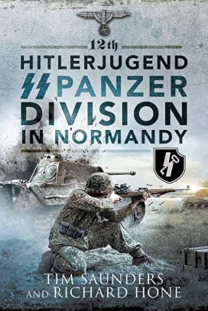 12th Hitlerjugend SS Panzer Division in Normandy, Paperback / softback Book