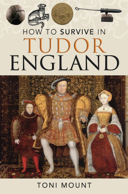 How to Survive in Tudor England, EPUB eBook