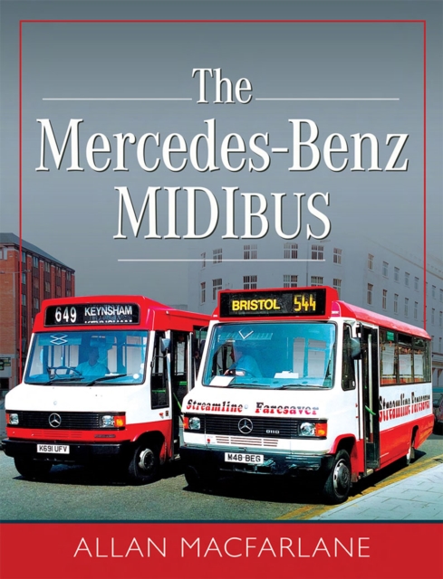 The Mercedes Benz Midibus, PDF eBook