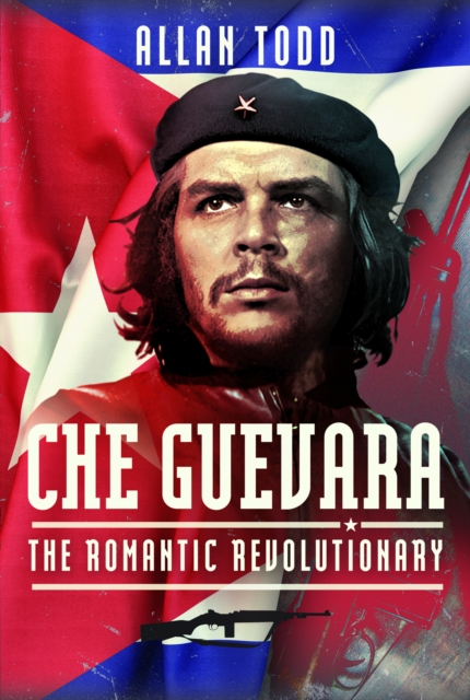 Che Guevara : The Romantic Revolutionary, Hardback Book