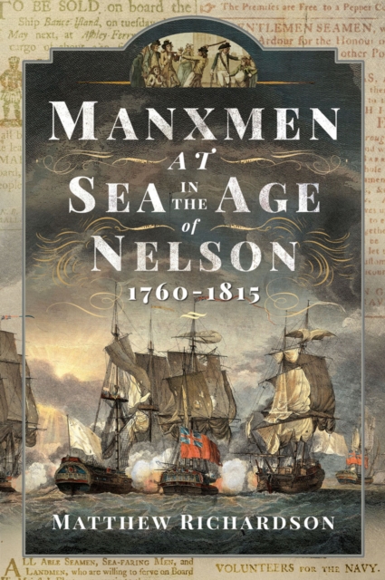 Manxmen at Sea in the Age of Nelson, 1760-1815, EPUB eBook