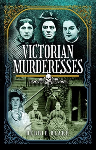 Victorian Murderesses, Hardback Book