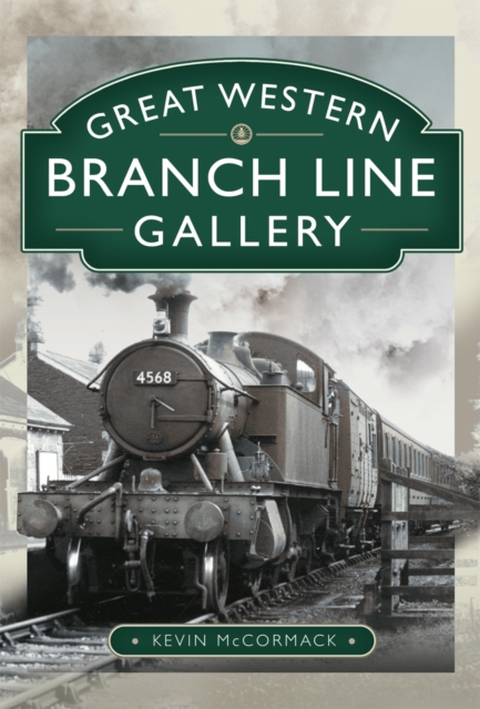 Great Western Branch Line Gallery, PDF eBook