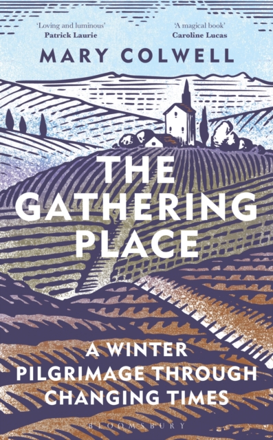 The Gathering Place : A Winter Pilgrimage Through Changing Times, EPUB eBook
