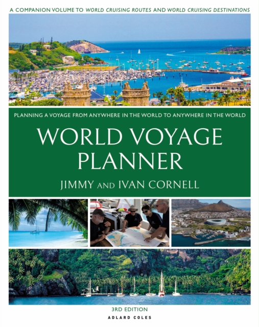 World Voyage Planner : Planning a Voyage from Anywhere in the World to Anywhere in the World, Paperback / softback Book