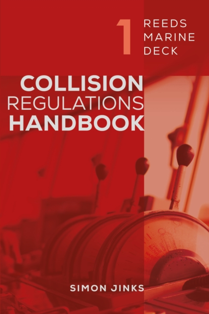 Reeds Marine Deck 1: Collision Regulations Handbook, PDF eBook
