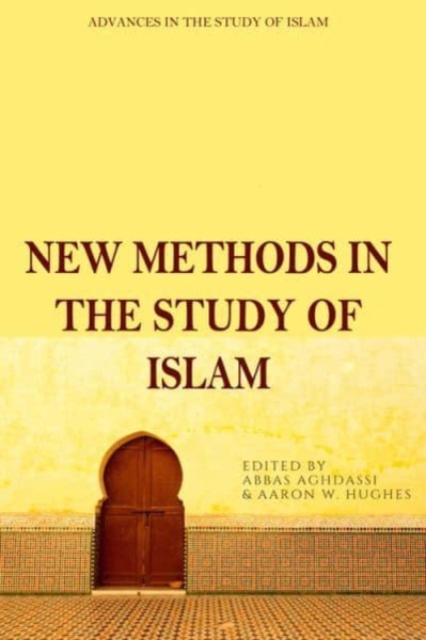 New Methods in the Study of Islam, Paperback / softback Book
