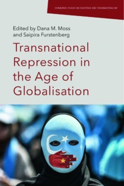 Transnational Repression in the Age of Globalisation, Hardback Book