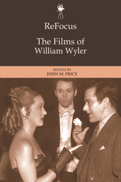 ReFocus: The Films of William Wyler, EPUB eBook