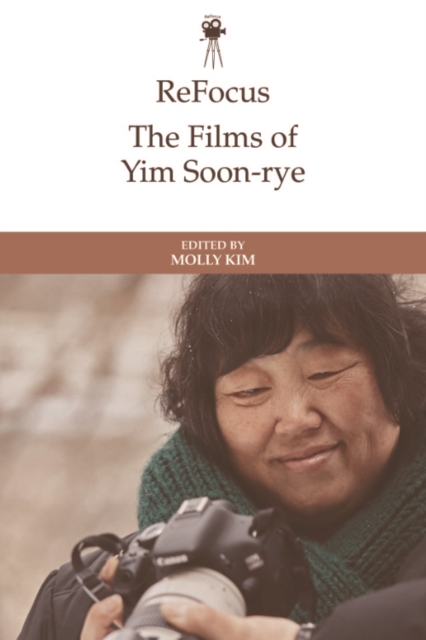 ReFocus: The Films of Yim Soon-rye, EPUB eBook