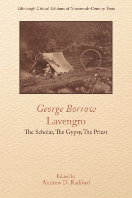 Lavengro : The Scholar, The Gypsy, The Priest, PDF eBook