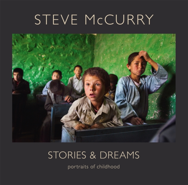 Stories and Dreams : Portraits of Childhood, Hardback Book