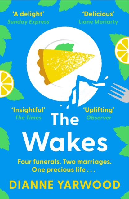 The Wakes : The hilarious and heartbreaking Australian bestseller, EPUB eBook