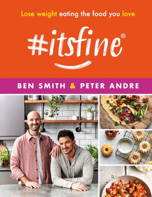 #ItsFine : Lose weight eating the food you love, EPUB eBook