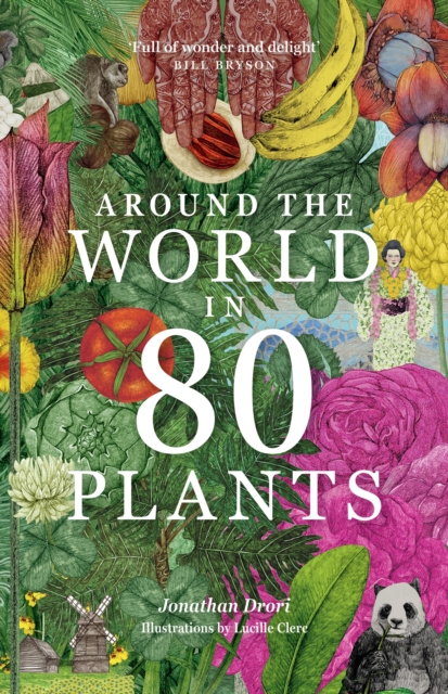 Around the World in 80 Plants, Paperback / softback Book