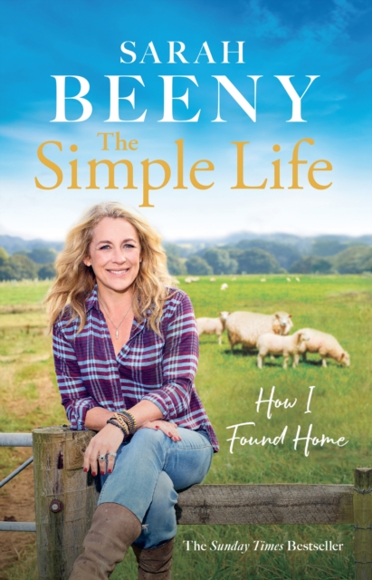The Simple Life: How I Found Home : The unmissable Sunday Times bestselling memoir, Paperback / softback Book