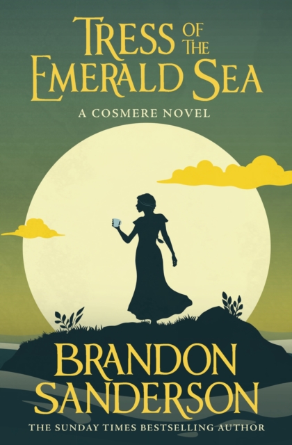 Tress of the Emerald Sea : A Cosmere Novel, Paperback / softback Book