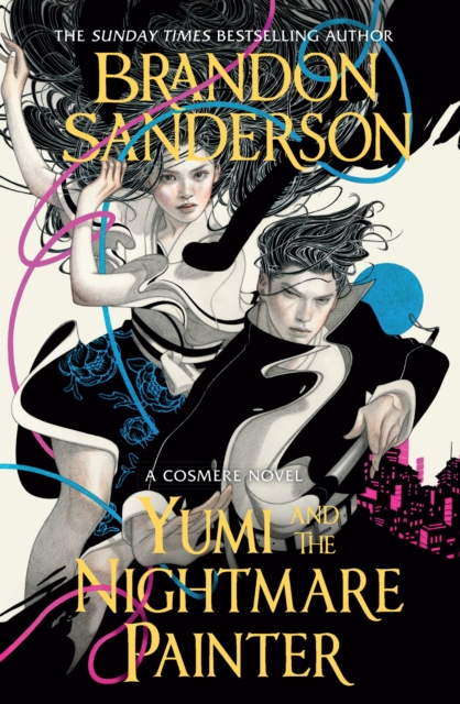 Yumi and the Nightmare Painter : A Cosmere Novel, Hardback Book