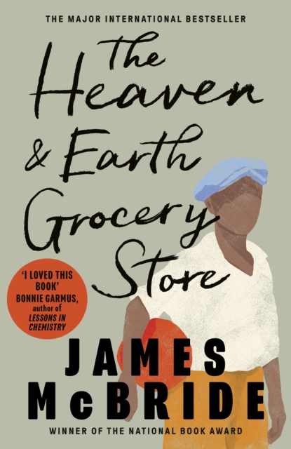 The Heaven & Earth Grocery Store : The Million-Copy Bestseller, EPUB eBook