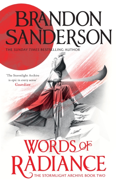 Words of Radiance : The Stormlight Archive Book Two, Paperback / softback Book