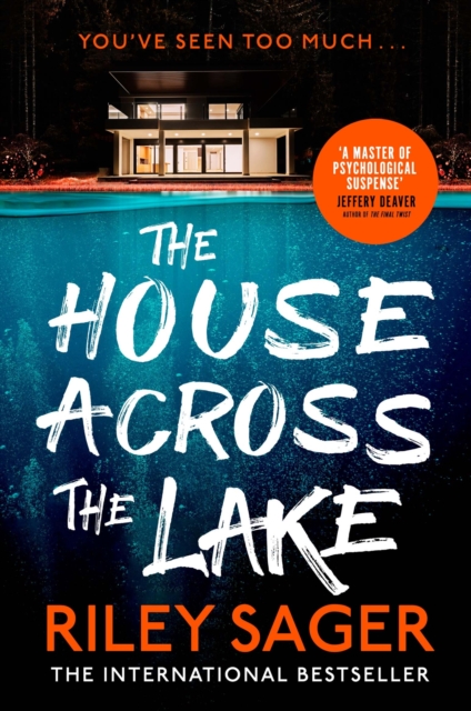 The House Across the Lake : the utterly gripping new psychological suspense thriller from the internationally bestselling author, EPUB eBook