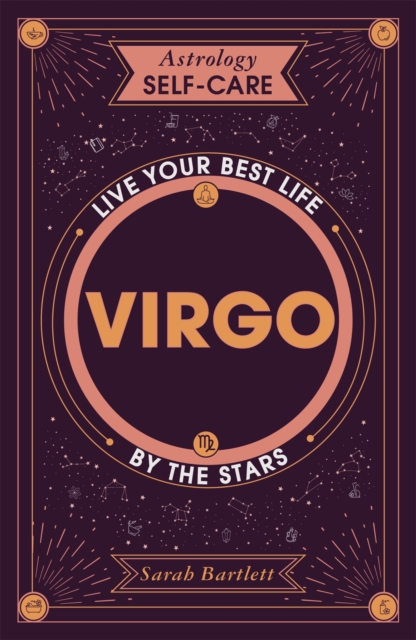 Astrology Self-Care: Virgo : Live your best life by the stars, EPUB eBook
