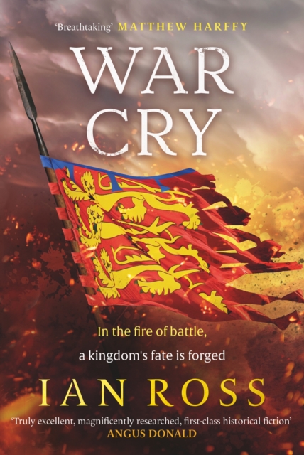 War Cry : The gripping 13th century medieval adventure for fans of Matthew Harffy and Elizabeth Chadwick, Hardback Book