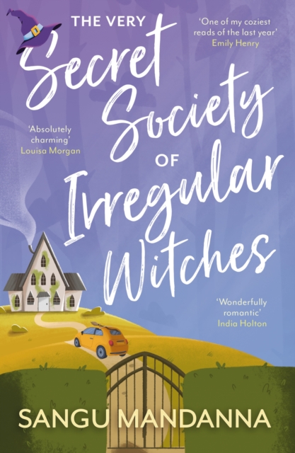 The Very Secret Society of Irregular Witches : the heartwarming and uplifting magical romance, EPUB eBook