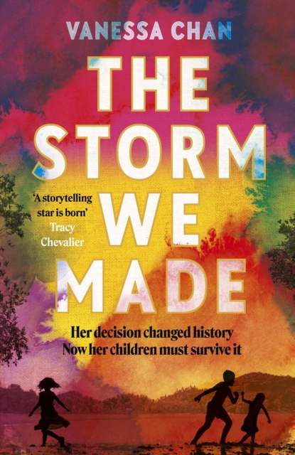 The Storm We Made : The spellbinding WW2 sweeping BBC Radio 2 book club novel 'One of the most powerful debuts I've ever read' Tracy Chevalier, Hardback Book