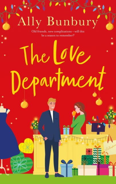 The Love Department : a romantic, heart-warming read to curl up with this winter, Paperback / softback Book