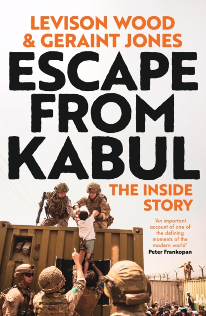 Escape from Kabul : The Inside Story, EPUB eBook