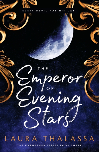The Emperor of Evening Stars : Prequel from the rebel who became King!, EPUB eBook