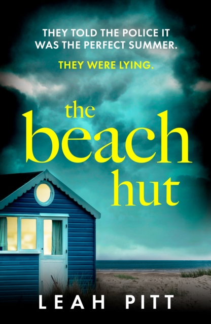 The Beach Hut : the most new gripping summer crime thriller - perfect for your holiday this year!, EPUB eBook