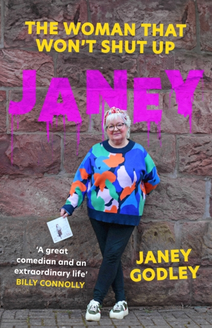 JANEY : The Woman That Won't Shut Up, Hardback Book